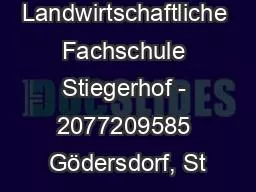 Landwirtschaftliche Fachschule Stiegerhof - 2077209585 Gödersdorf, St