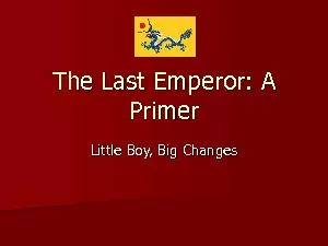 The Last Emperor: A