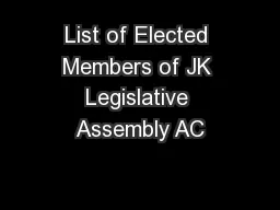 List of Elected Members of JK Legislative Assembly AC