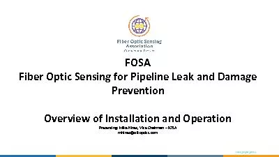Fiber Optic Sensing for Pipeline Leak and Damage