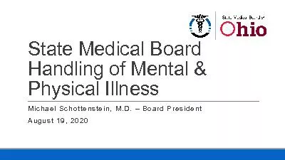 State Medical Board Handling of Mental & Physical IllnessMichael Schot