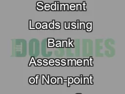 Estimating Sediment Loads using Bank Assessment of Non-point source Co