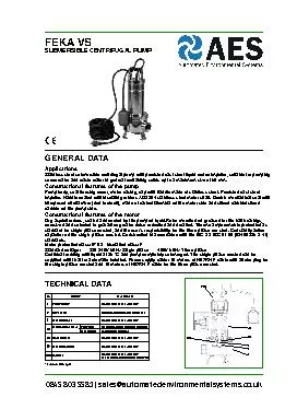 -Operating range: from 0 a 32 m3/h with head up to 14 metres.-Pumped l