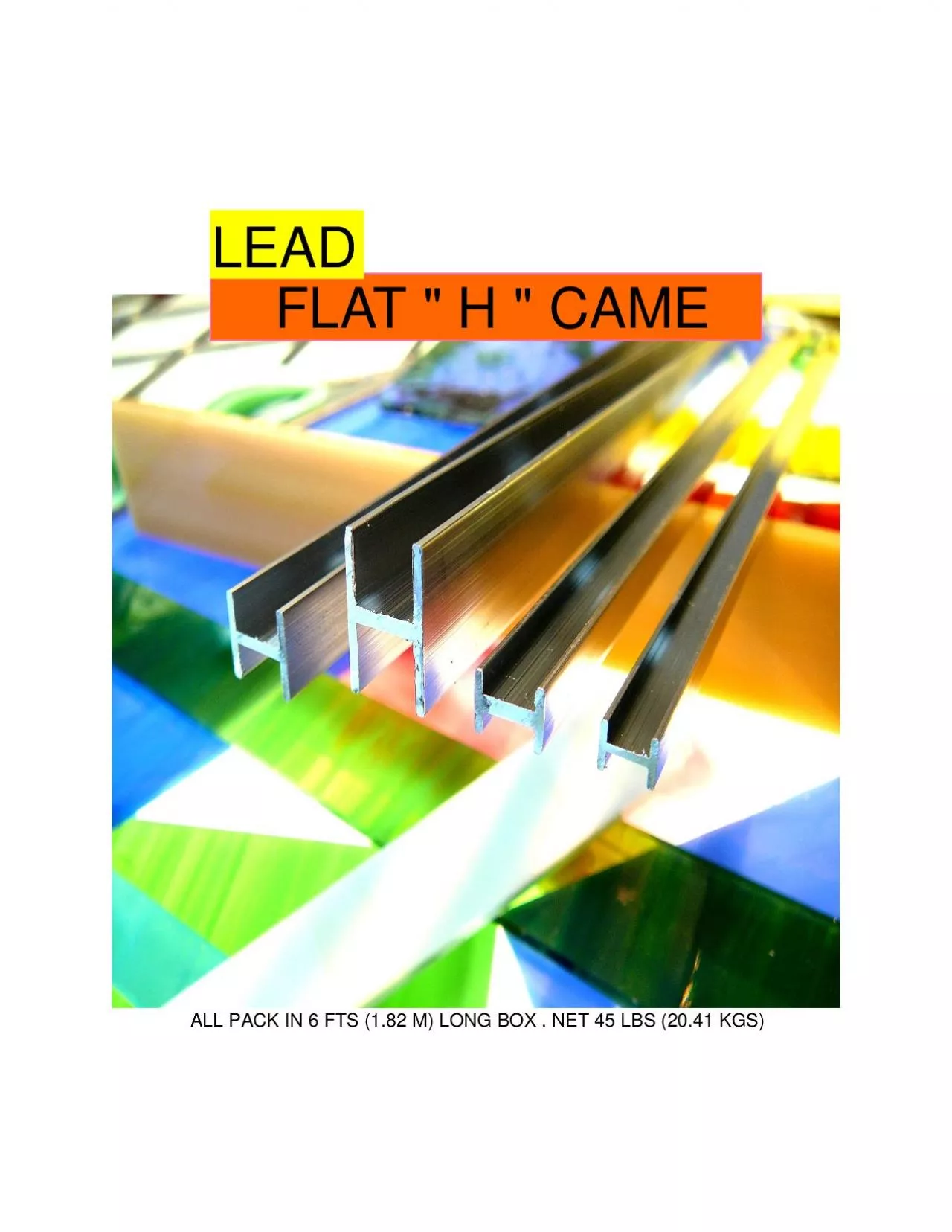 PDF-LEADALL PACK IN 6 FTS (1.82 M) LONG BOX . NET 45 LBS (20.41 KGS)