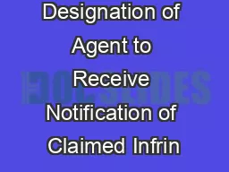 Interim Designation of Agent to Receive Notification of Claimed Infrin
