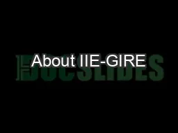 About IIE-GIRE