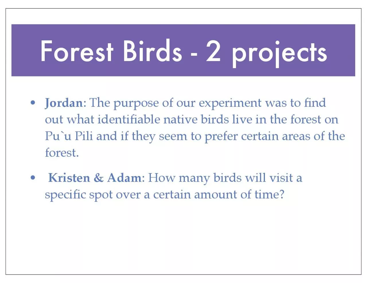 PDF-Forest Birds - 2 projectsable native birds live in the forest on Pu`u