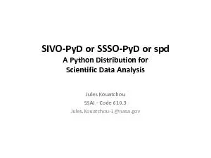 SIVOPyD or SSSOPyD or spdA Python Distribution forScientific Data Anal