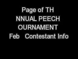 Page of TH NNUAL PEECH OURNAMENT Feb   Contestant Info