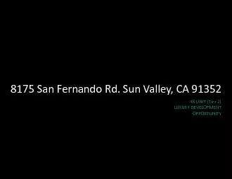 8175 San Fernando Rd. Sun Valley, CA 91352