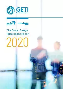 Over the past three years, the Global Energy Talent Index (GETI) has g