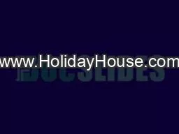 www.HolidayHouse.com