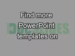 PDF-Find more PowerPoint templates on