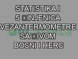 STATISTIKA I 5 INJENICA VEZANTERMOMETRE SA IVOM BOSNI I HERC