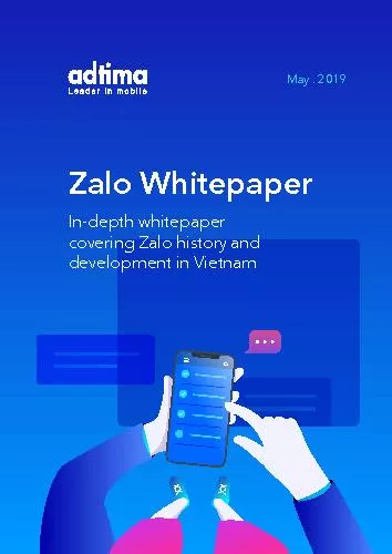 Zalo Whitepapercovering Zalo history anddevelopment in VietnamMay . 20