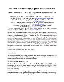 GOCE FLIGHT DYNAMICS SUPPORT TO THE LOW ORBIT AND DEORBITING OPERATION