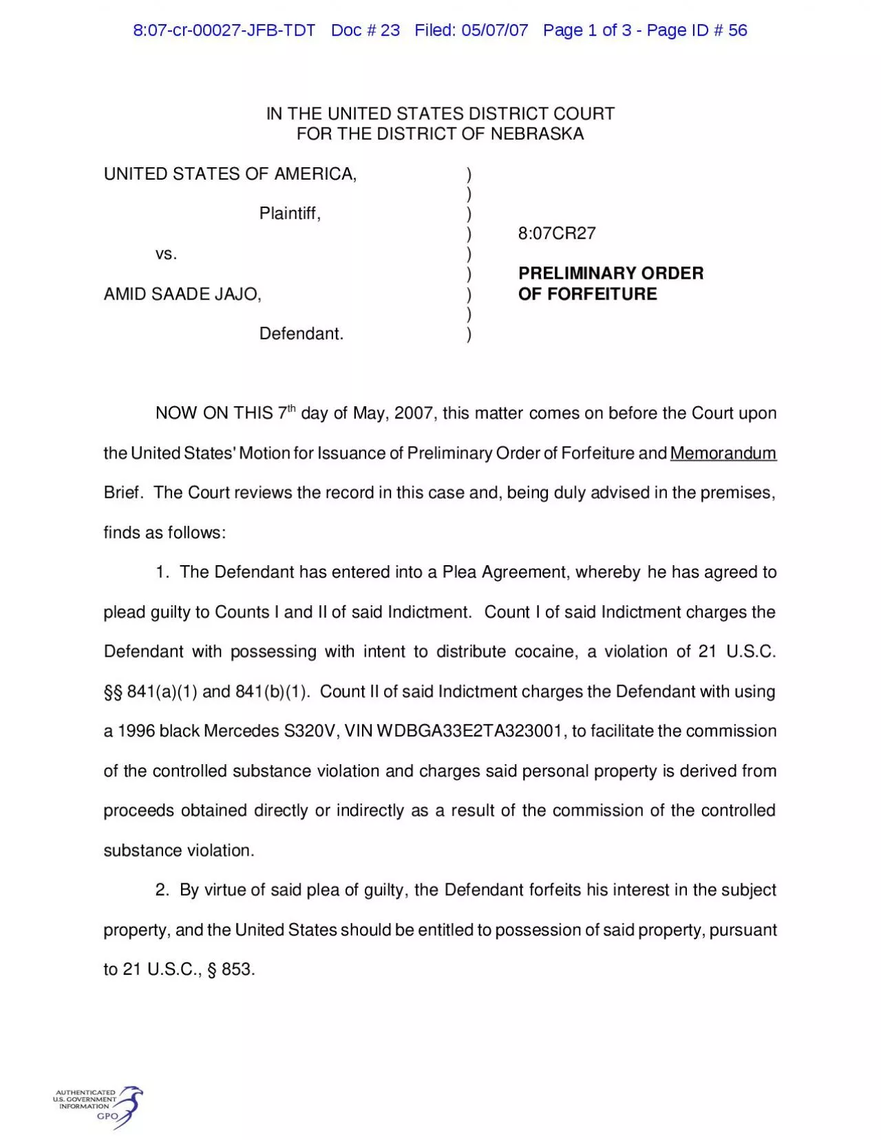 PDF-8:07-cr-00027-JFB-TDT Doc # 23 Filed: 05/07/07 Page 2 of 3 - Pag