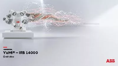 ABB ROBOTICSYuMiIRB 14000Overview