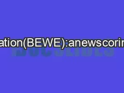 BasicErosiveWearExamination(BEWE):anewscoringsystemforscientificandcli