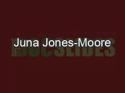 Juna Jones-Moore