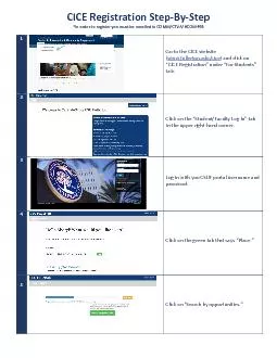 CICE Registration Step-By*In order to register you must be enrolled in