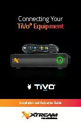 TiVo Box*Power CableEthernet CableXtream Voice RemoteHDMI CableWelcome