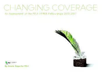 ChangingCoverageAn Assessment of the FEJI-ATREEFellowships 2013-2017By