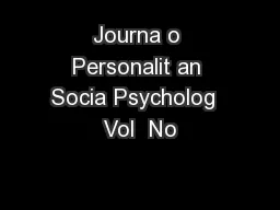 Journa o Personalit an Socia Psycholog  Vol  No