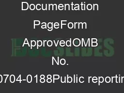 Report Documentation PageForm ApprovedOMB No. 0704-0188Public reportin