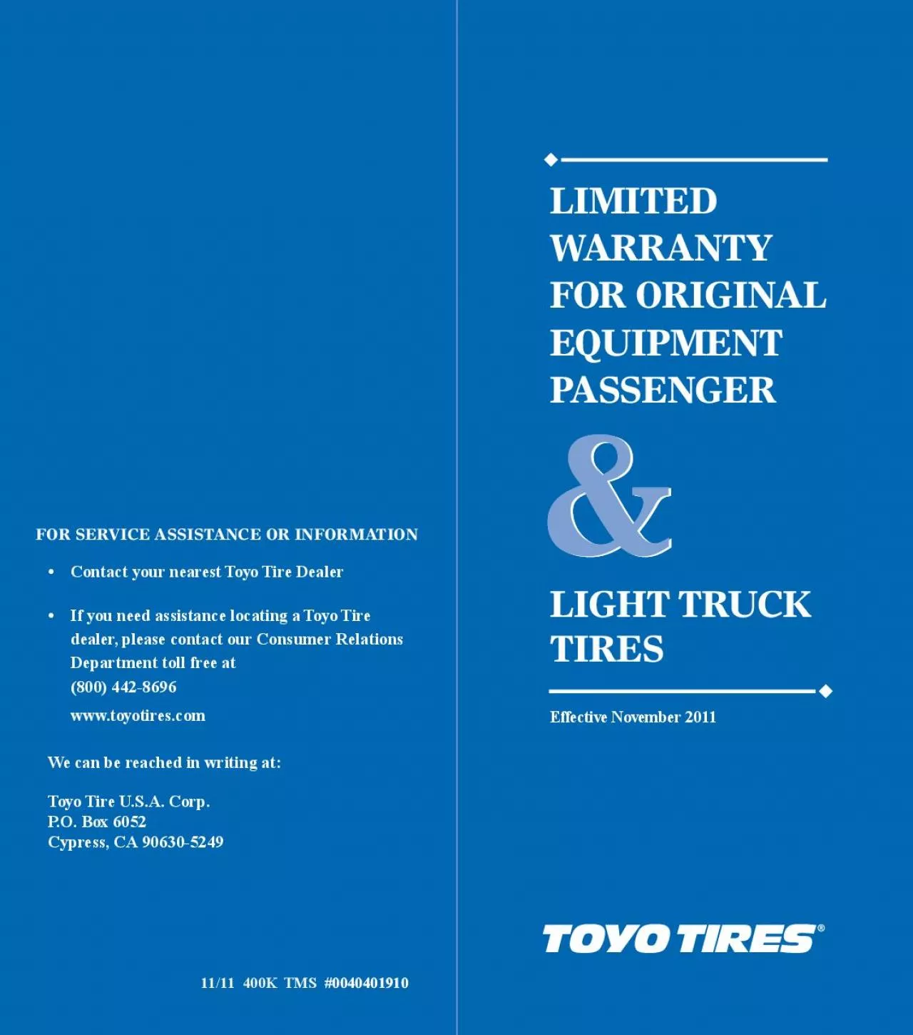 PDF-WARRANTYFOR ORIGINALPASSENGERLIGHT TRUCKEffective November 2011FOR SER