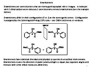 Enantiomers