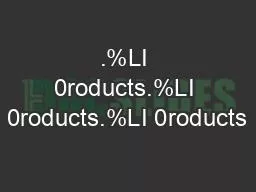 .%LI 0roducts.%LI 0roducts.%LI 0roducts