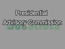 Presidential Advisory Commission