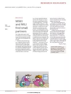MIWI and MILI find small partnersTwo independent reports reveal the ex