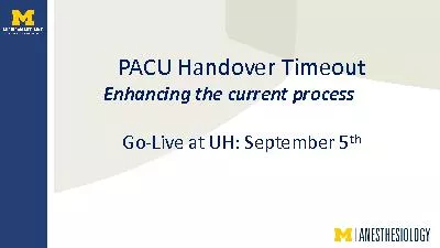 PACU Handover Timeout