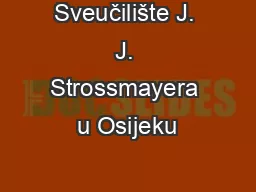 Sveučilište J. J. Strossmayera u Osijeku