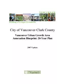 City of Vancouver-Clark County  Vancouver Urban Growth Area Annexati