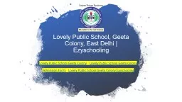 Lovely Public School, Geeta Colony- East Delhi | Ezyschooling