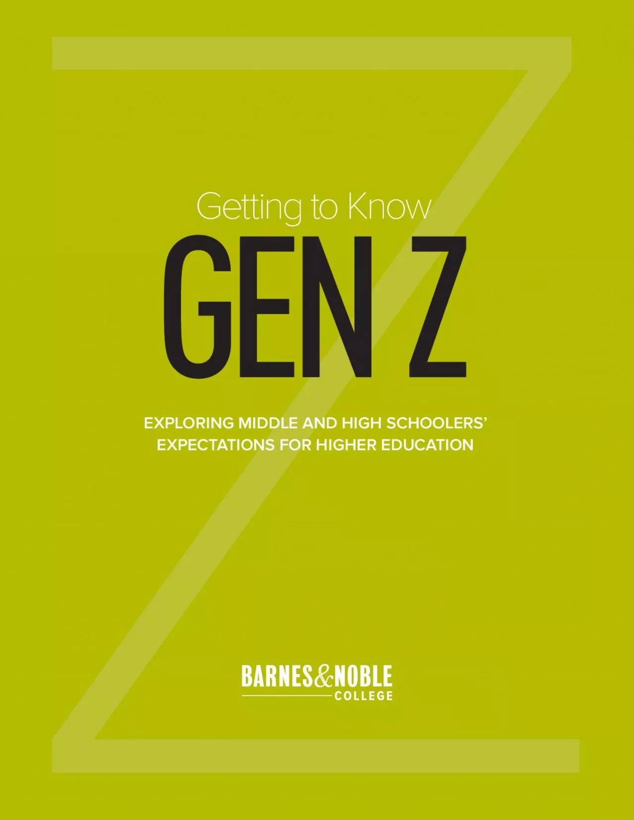 PDF-Getting to KnowGEN Z EXPLORING MIDDLE AND HIGH SCHOOLERS’ EXPECTA