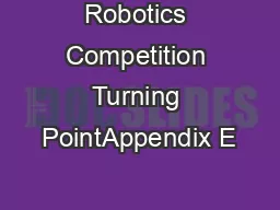 Robotics Competition Turning PointAppendix E