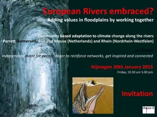 European Rivers embraced Adding values in floodplains