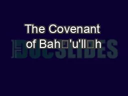 The Covenant of Bah'u'llh