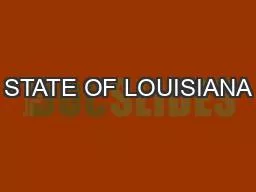 STATE OF LOUISIANA