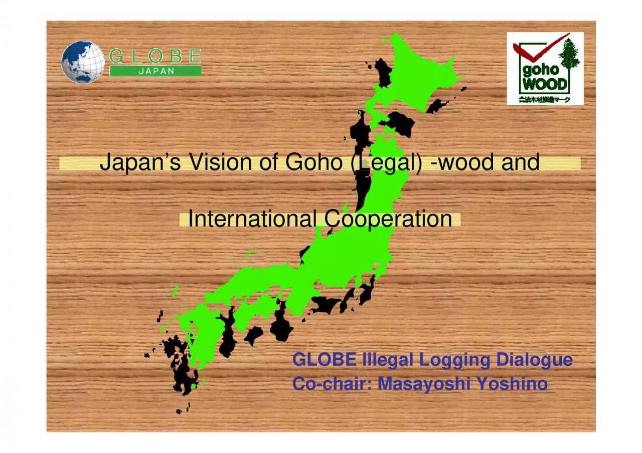 PDF-GLOBE Illegal Logging DialogueCo-chair: Masayoshi Yoshino