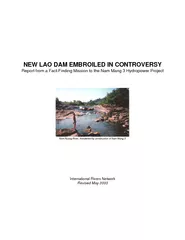NEW LAO DAM EMBROILED IN CONTROVERSY Report from a Fac