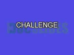 CHALLENGE