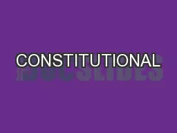 CONSTITUTIONAL