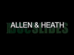 ALLEN & HEATH