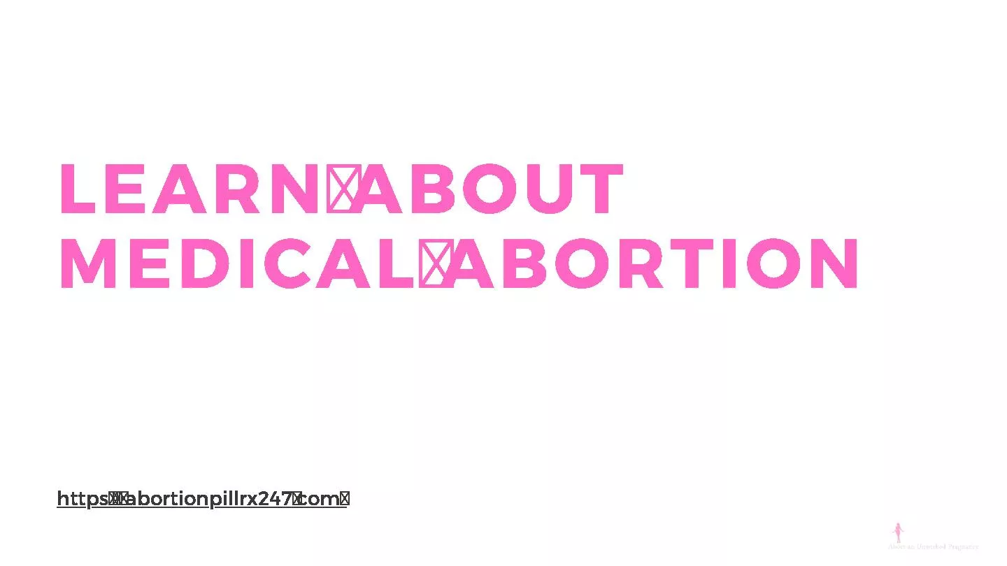 Learn about medical abortion