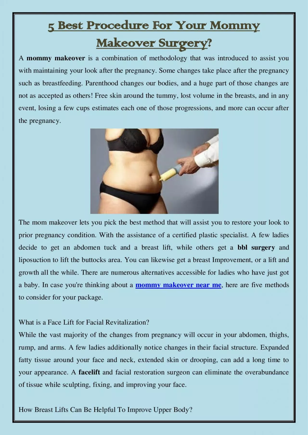 PDF-5 Best Procedure For Your Mommy Makeover Surgery?